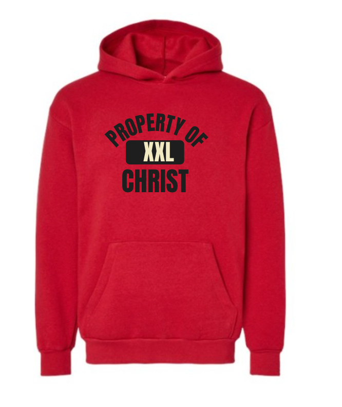 "Property of Christ" Hoodie